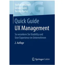Quick Guide UX Management, Fachbücher von Torsten Bartel, Steffen Weichert, Gesine Quint