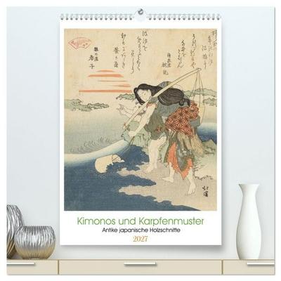 Kimonos und Karpfenmuster (hochwertiger Premium Wandkalender 2027 DIN A2 hoch), Kunstdruck in Hochglanz