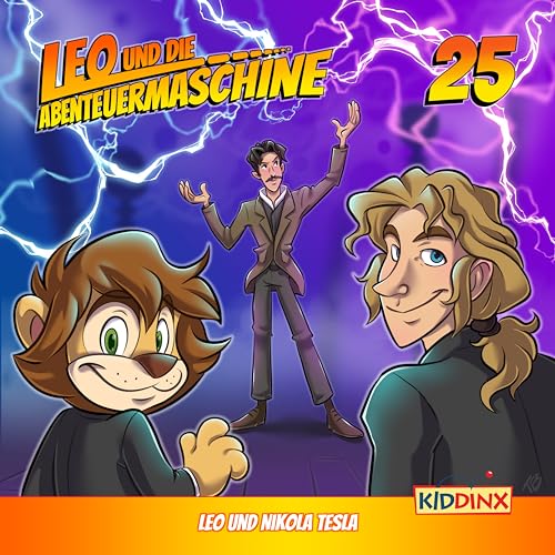 Leo und die Abenteuermaschine - Folge 25:Leo und Nikola Tesla - Preis vom 16.10.2026 11:41:07 h