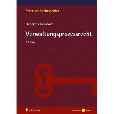 Verwaltungsprozessrecht, Taschenbuch von Hubertus Gersdorf, C.F. Müller, 978-3-8114-8938-7