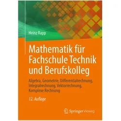 Mathematik für Fachschule Technik und Berufskolleg, Fachbücher von Heinz Rapp