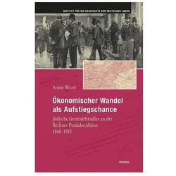 Ökonomischer Wandel als Aufstiegschance, Fachbücher von Ariane Wessel