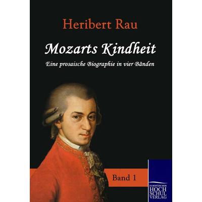 Mozarts Kindheit -