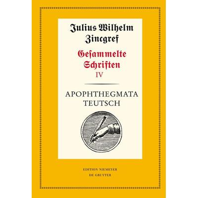 Apophthegmata teutsch, Gebundene Ausgabe von , De Gruyter, 978-3-484-17048-3