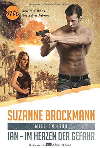 Suzanne Brockmann - Mission Hero: Ian - Im Herzen der Gefahr - Preis vom 05.10.2026 03:47:11 h