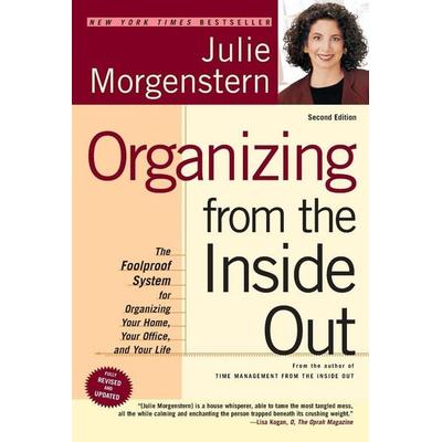 Organizing from the Inside Out, second edition, Taschenbuch von Julie Morgenstern, Holt, Henry, 978-0-8050-7589-2