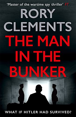 Rory Clements - The Man in the Bunker: The new 2022 bestseller from the master of the wartime spy thriller - Preis vom 14.10.2026 23:07:16 h