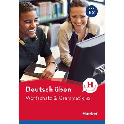 Wortschatz & Grammatik B2, Taschenbuch von Anneli Billina,Marion Techmer,Susanne Geiger, Hueber, 978-3-19-427493-8