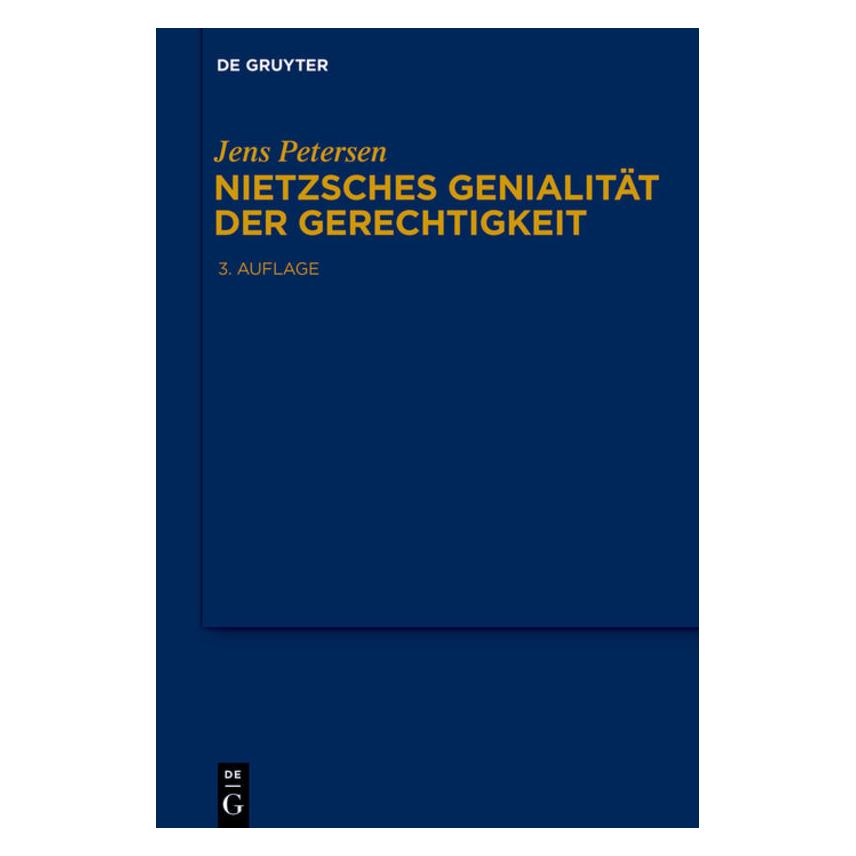 De Gruyter Petersen:Nietzsches Genialität der Gere (Deutsch, Hardcover, Jens Petersen) (67768277)