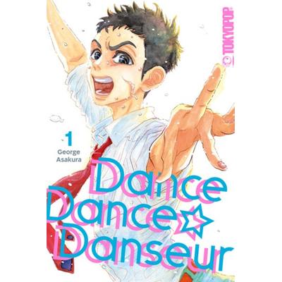 Dance Dance Danseur 2in1 01, Taschenbuch von George Asakura, Tokyopop GmbH