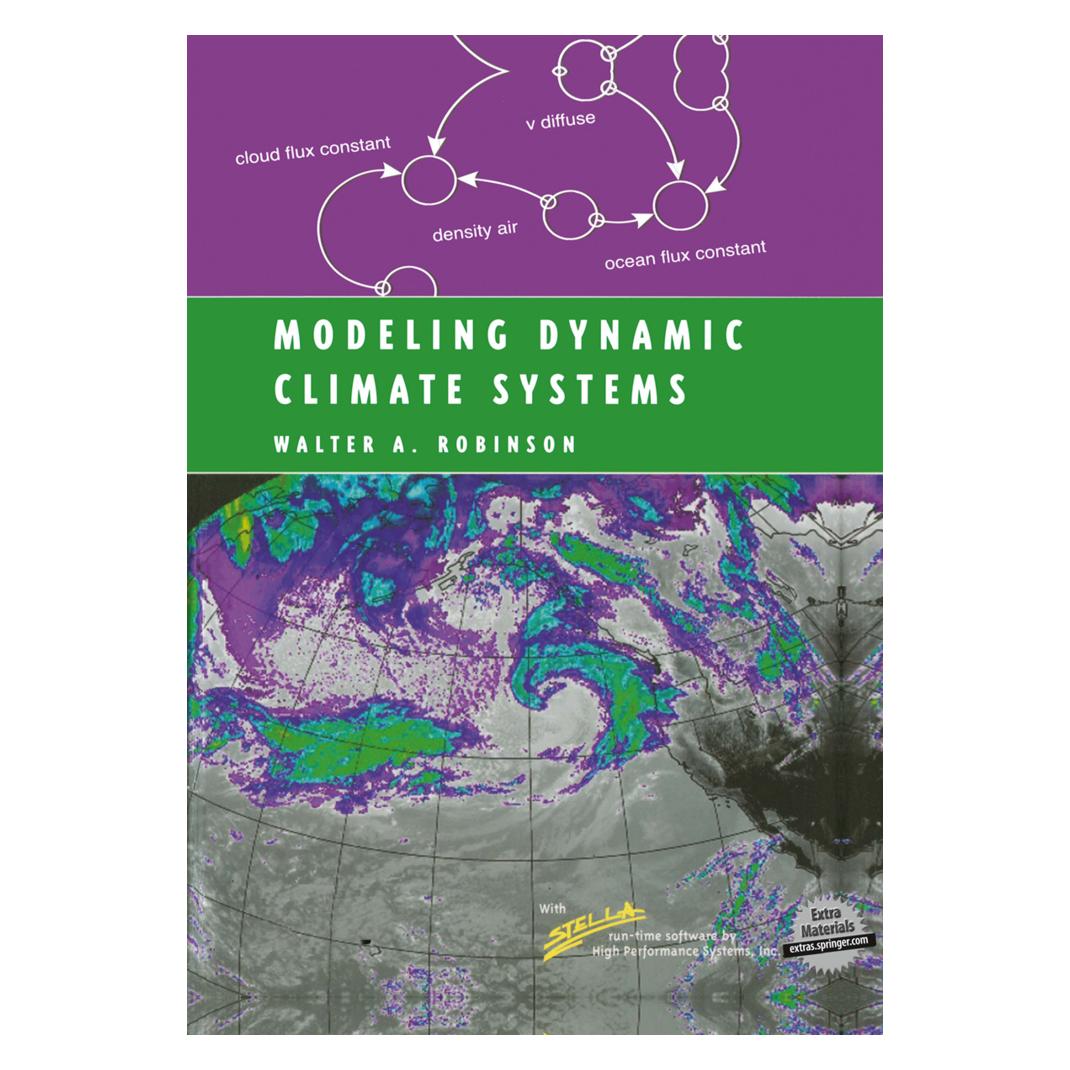 Springer Modeling Dynamic Climate Systems (Englisch, Softcover, Walter A. Robinson) (55552743)