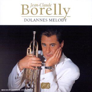Jean-Claude Borelly - Dolannes Melody - Preis vom 09.10.2026 07:28:09 h