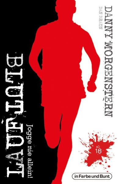 Danny Morgenstern - BLUTLAUF: Jogge nie allein! - Preis vom 12.10.2026 11:37:12 h
