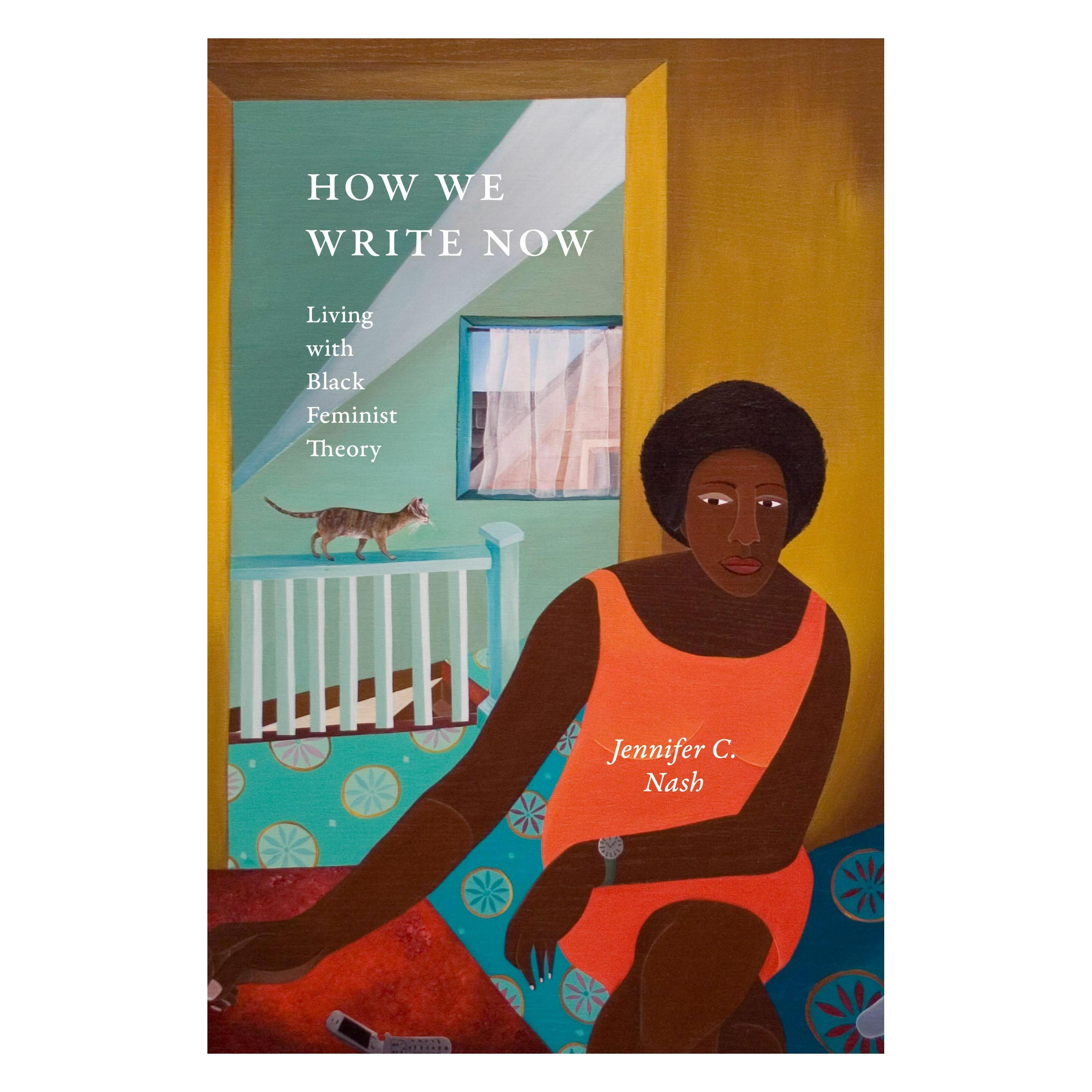 Duke Univ Pr How We Write Now (Englisch, Jennifer C. Nash) (47295695)