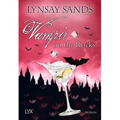 Vampir on the Rocks, Taschenbuch von Lynsay Sands, LYX, 978-3-7363-1432-0