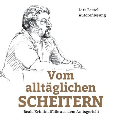 Vom alltäglichen Scheitern - Lars Bessel, Audio, 4061707542657