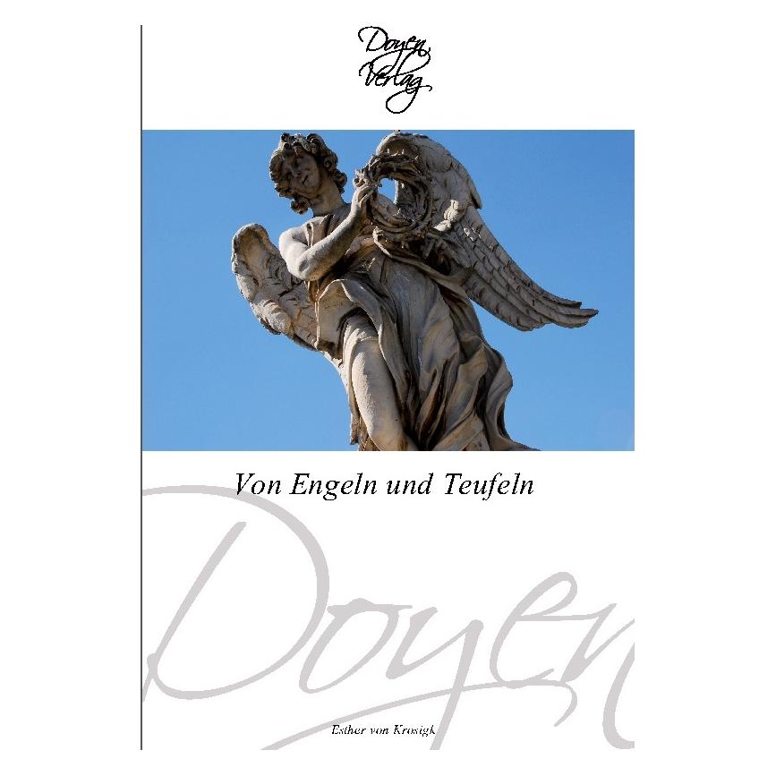 Doyen Von Engeln und Teufeln (Deutsch, Softcover, Esther von Krosigk) (9294560)