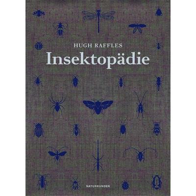 Insektopädie, Gebundene Ausgabe von Hugh Raffles, Matthes & Seitz, 978-3-88221-080-4
