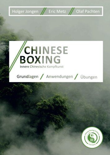 Olaf Pachten - Chinese Boxing: Innere Chinesische Kampfkunst - Preis vom 09.10.2026 07:28:09 h