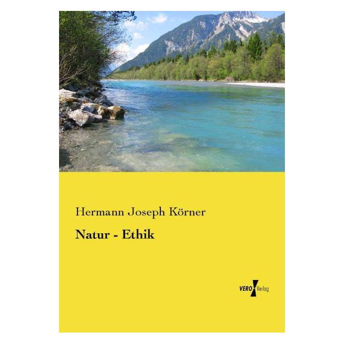Vero Natur - Ethik (Deutsch, Softcover, Hermann Joseph Körner) (55590848)