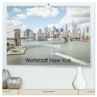 Weltstadt New York (hochwertiger Premium Wandkalender 2027 DIN A2 quer), Kunstdruck in Hochglanz