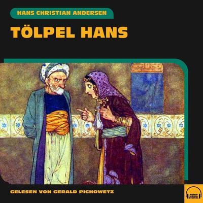 Tölpel Hans - Hans Christian Andersen, Audio, 9783991586265