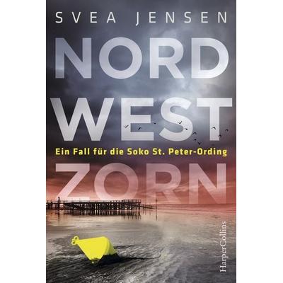 Nordwestzorn, Taschenbuch von Svea Jensen, HarperCollins