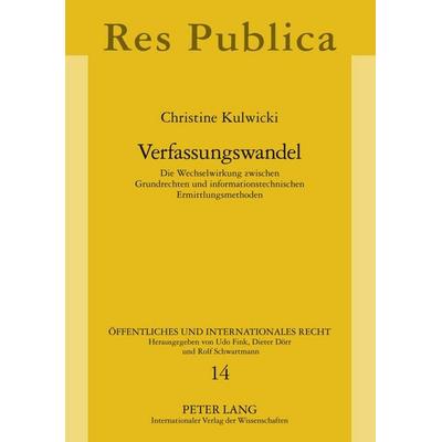 Verfassungswandel, Gebundene Ausgabe von Christine Kulwicki, Peter Lang GmbH, Internationaler Verlag der Wissenschaften, 978-3-631-62008-3