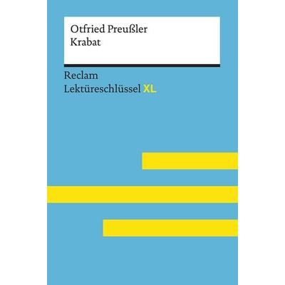 Krabat von Otfried Preußler, Taschenbuch von Otfried Preußler,Eva-Maria Scholz, Reclam, Philipp