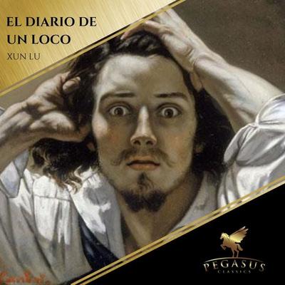El Diario de un Loco - Xun Lu, Audio, 9782291062745