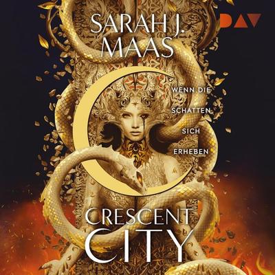 Crescent City – Teil 3: Wenn die Schatten sich erheben - Sarah J. Maas, Audio, 9783742416216