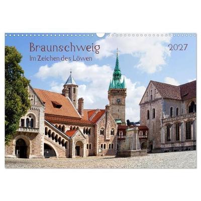 Braunschweig Im Zeichen des Löwen (Wandkalender 2027 DIN A3 quer), CALVENDO Monatskalender