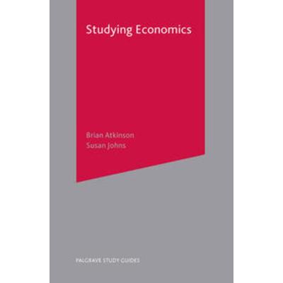 Studying Economics, Taschenbuch von Brian Atkinson,Susan Johns, Macmillan Education Elt, 978-0-333-77544-8