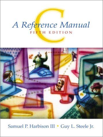 Harbison, Samuel P., III - C: A Reference Manual - Preis vom 17.10.2026 19:25:27 h