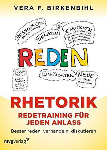 Vera F. Birkenbihl - Rhetorik. Redetraining für jeden Anlass: Besser reden, verhandeln, diskutieren - Preis vom 13.10.2026 11:25:28 h