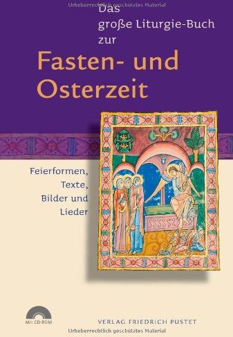 Guido Fuchs - Das große Liturgie-Buch zur Fasten- und Osterzeit: Feierformen, Texte, Bilder und Lieder - Preis vom 13.10.2026 19:28:25 h