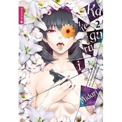 Kakegurui Midari 02, Taschenbuch von Homura Kawamoto,Yuichi Hiiragi, Altraverse GmbH, 978-3-7539-0253-1