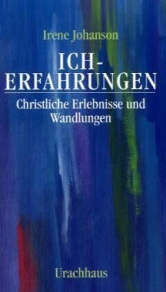 Irene Johanson - Ich-Erfahrungen - Preis vom 09.10.2026 07:28:09 h
