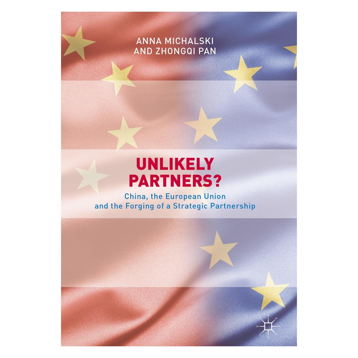 Springer Unlikely Partners? (Englisch, Hardcover, Anna Michalski, Zhongqi Pan, Zhongqi Zhongqi) (9789811031403)