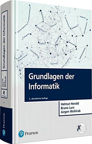 Helmut Herold - Grundlagen der Informatik (Pearson Studium - IT) - Preis vom 15.10.2026 23:06:25 h