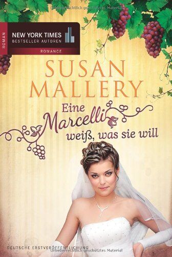 Susan Mallery - Eine Marcelli weiß, was sie will - Preis vom 12.10.2026 11:37:12 h