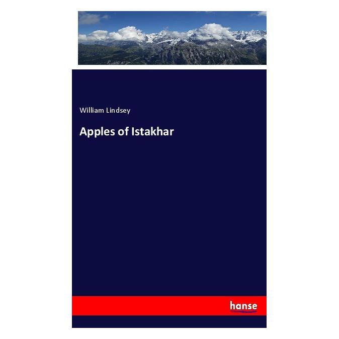 Hansebooks Apples of Istakhar (Englisch, Softcover, William Lindsey) (55984215)