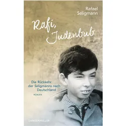 Rafi, Judenbub, Belletristik von Rafael Seligmann