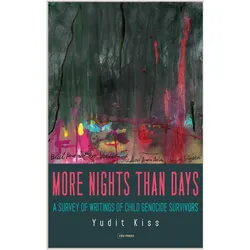 More Nights Than Days, Sachbücher von Yudit Kiss