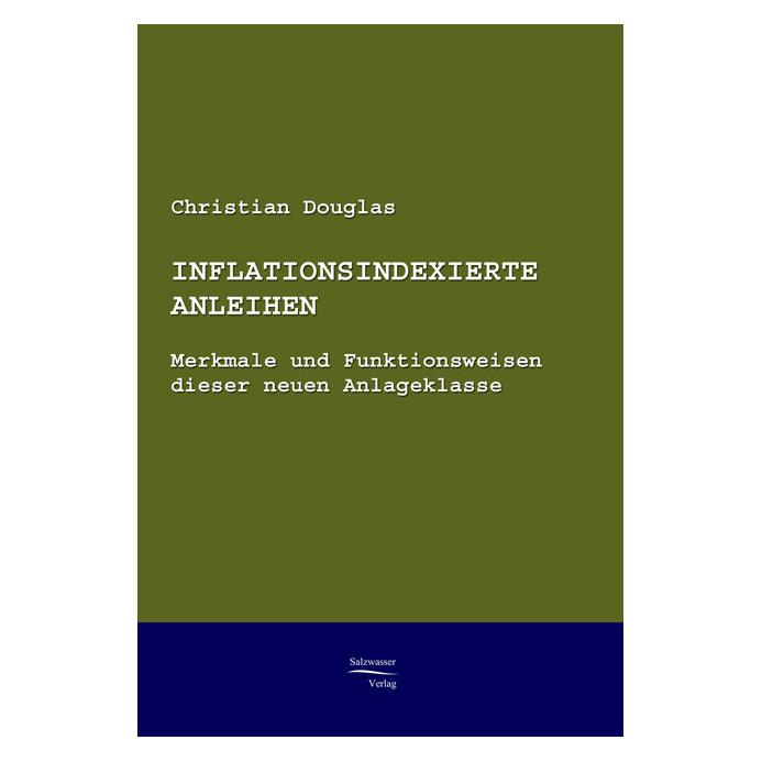 EHV Inflationsindexierte Anleihen (Deutsch, Softcover, Christian Douglas) (55194092)