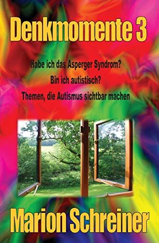 Marion Schreiner - Denkmomente 3: Habe ich das Asperger Syndrom? - Preis vom 30.09.2026 22:30:23 h