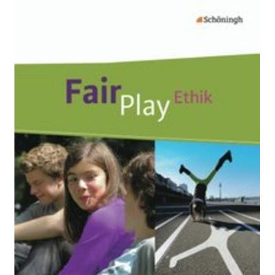 Fair Play - Lehrwerk für den Ethikunterricht - Mittleres Schulwesen (Realschule u.a.) für Baden-Württemberg u.a., Gebundene Ausgabe von Ulrike