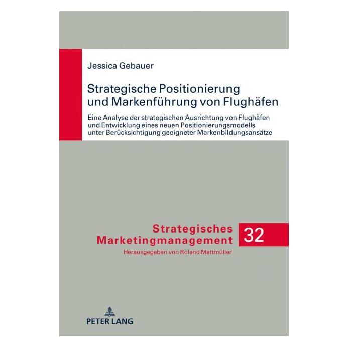 Peter Lang Gebauer:Strategische Positionierung und (67839612)