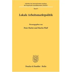 Lokale Arbeitsmarktpolitik., Fachbücher von Martin Pfaff, Peter Hurler