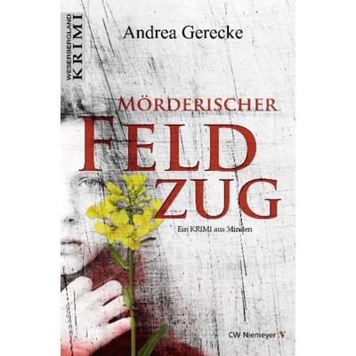 Mörderischer Feldzug, Taschenbuch von Andrea Gerecke, CW Niemeyer